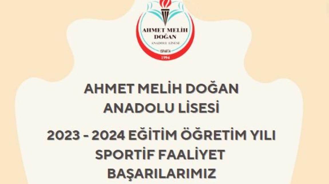 2023 - 2024 EĞİTİM ÖĞRETİM YILINDA OKULUMUZ ÖĞRENCİLERİNİN SPORTİF FAALİYETLERDE ELDE ETTİĞİ BAŞARILAR